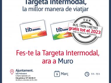 Fes-te la Targeta Intermodal, ara a Muro!
