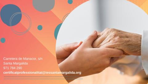 Certificat de professionalitat: Atenció sociosanitària a persones dependents en el domicili.