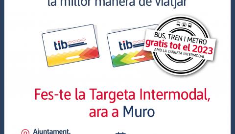 Fes-te la Targeta Intermodal, ara a Muro!